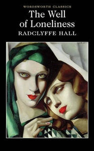 The Well of Loneliness; Radclyffe Hall