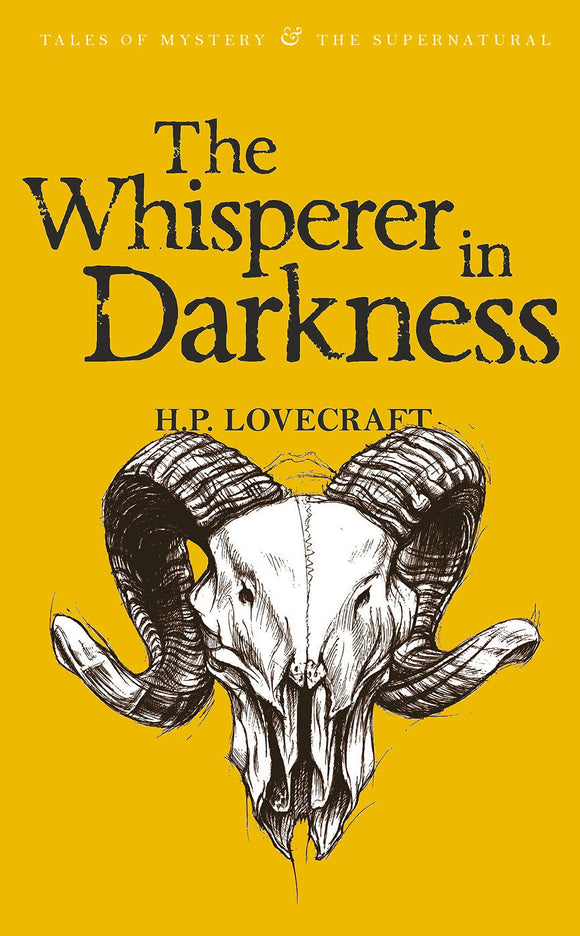 The Whisperer in Darkness; H.P Lovecraft