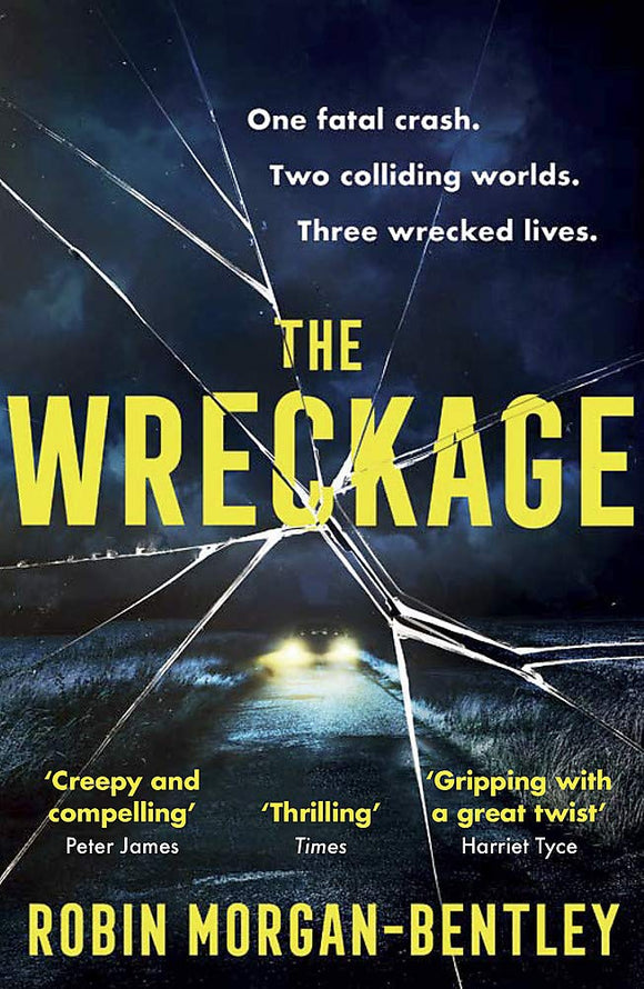 The Wreckage; Robin Morgan-Bentley
