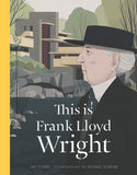 This is Frank Lloyd Wright; Ian Volner & Michael Kirkham
