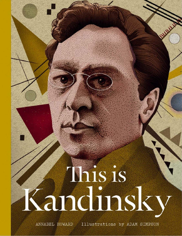 This is Kandinsky; Anabel Howard & Adam Simpson