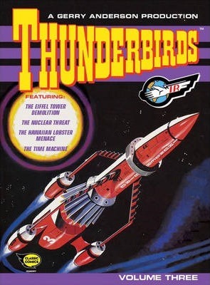Thunderbirds: Comic Volume Three