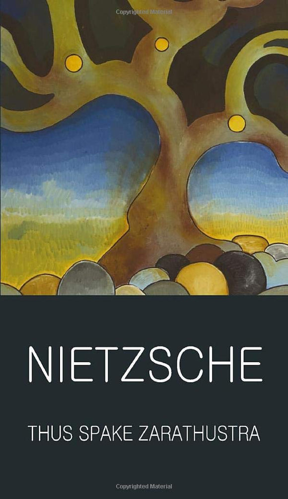 Thus Spake Zarathustra; Nietzsche
