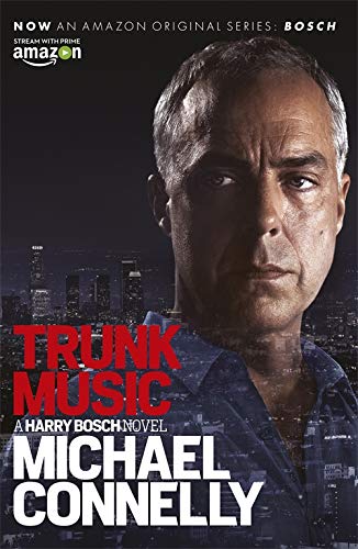Trunk Music; Michael Connelly (Harry Bosch Book 5)