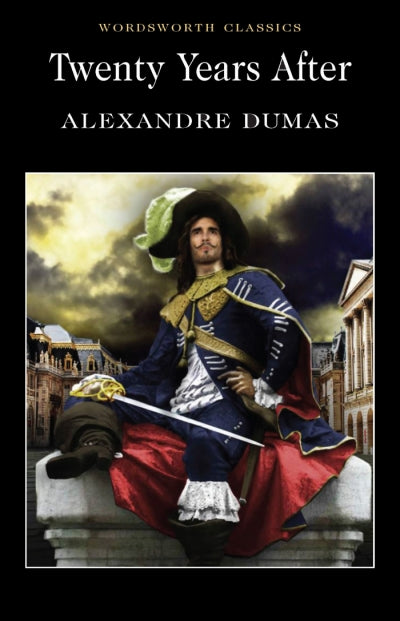 Twenty Years After; Alexandre Dumas