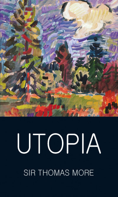 Utopia; Sir Thomas More