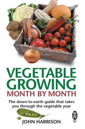 Vegetable Growing Month by Month; John Harrison