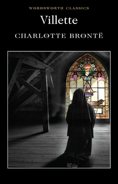 Villette; Charlotte Bronte