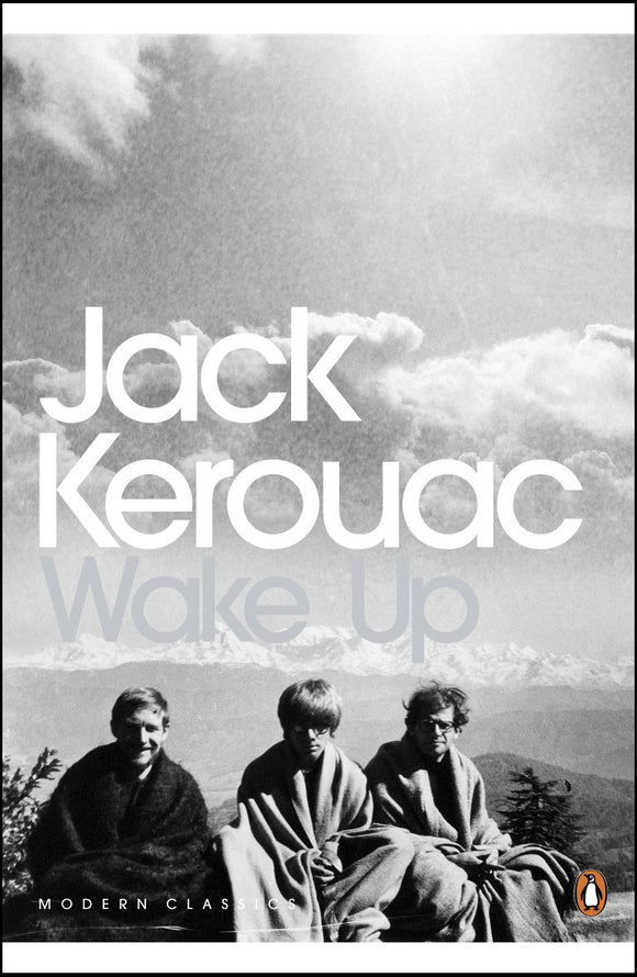 Wake Up; Jack Kerouac