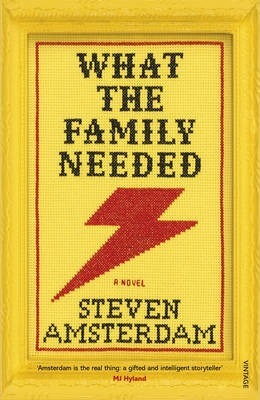 What The Family Needed; Steven Amsterdam