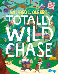 Wilfred and Olbert's Totally Wild Chase (A Puzzle Activity Story Book)