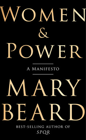 Women & Power, A Manifesto; Mary Beard