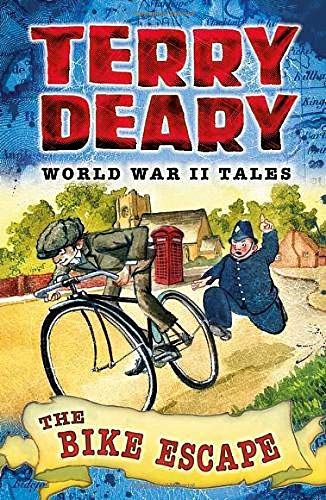 World War II Tales, The Bike Escape; Terry Deary