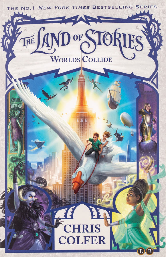Worlds Collide; Chris Colfer (The Land of Stories Book 6)