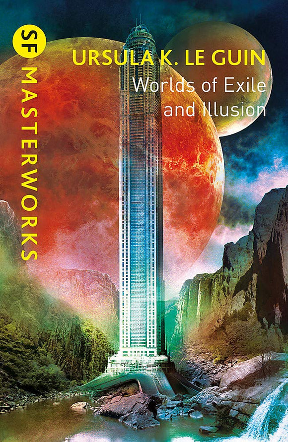Worlds of Exile and Illusion; Ursula K. Le Guin